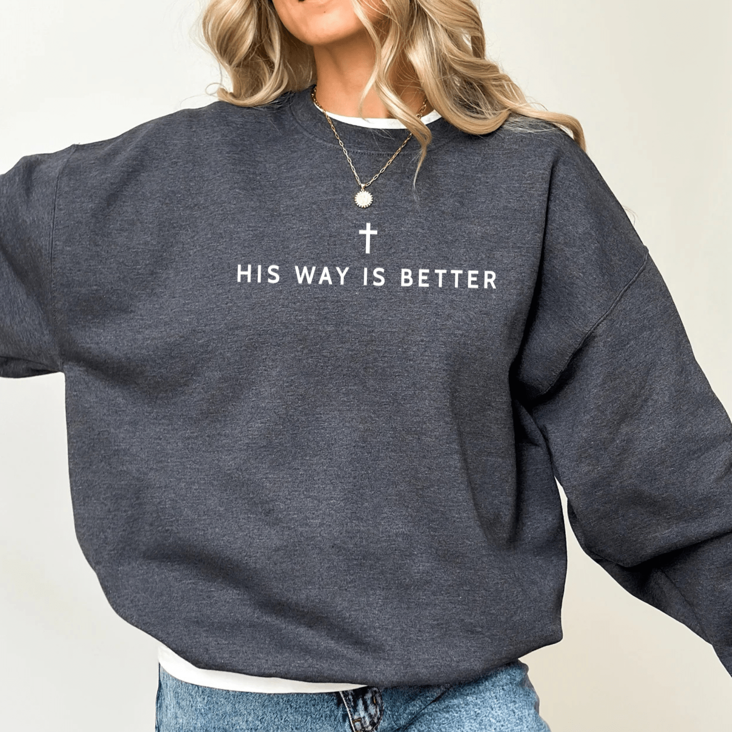 His Way Is Better Christian Faith Gildan Jesus Sweatshirt - Hollow Point Society - Sweater