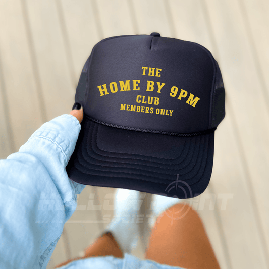Home By 9pm Club Funny Classic Foam Trucker Hat for Women Black - Hollow Point Society - Trucker Hat