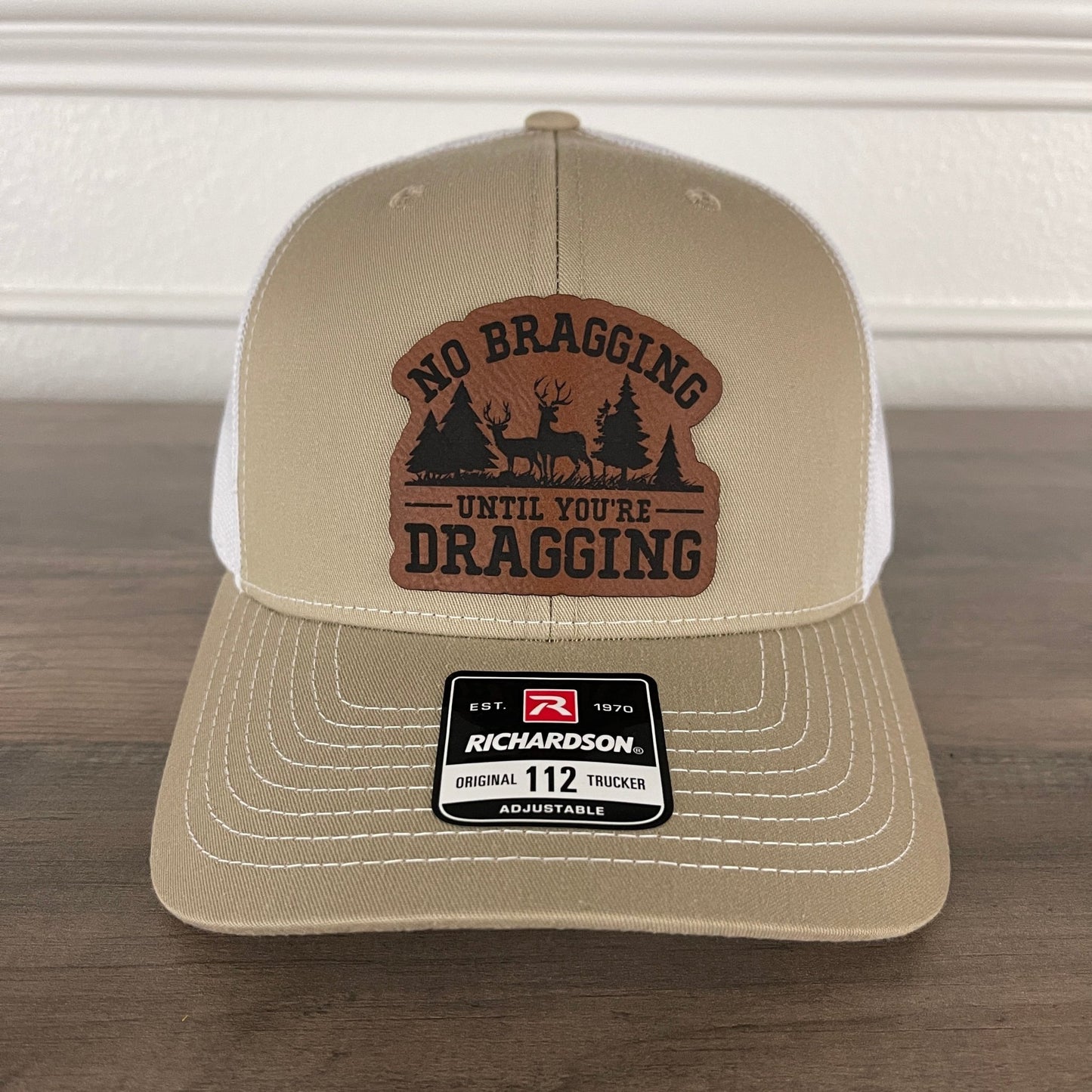 No Bragging Until You're Dragging Leather Patch Hat Khaki - Hollow Point Society - Patch Hat