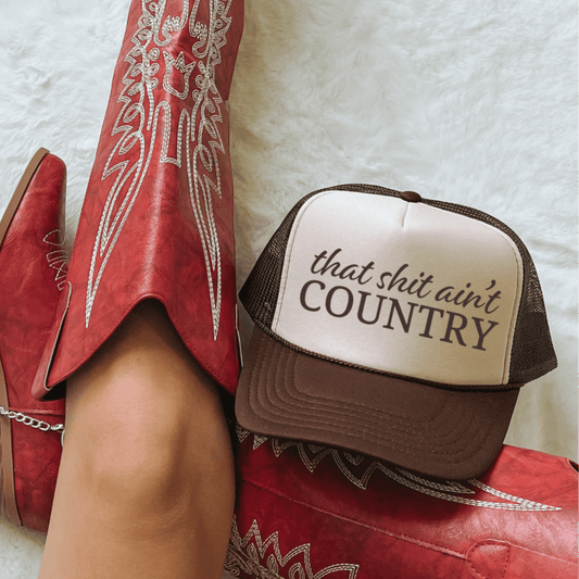 That Ain't Country Funny Sassy Southern Summer Classic Foam Trucker Hat - Hollow Point Society - Trucker Hat