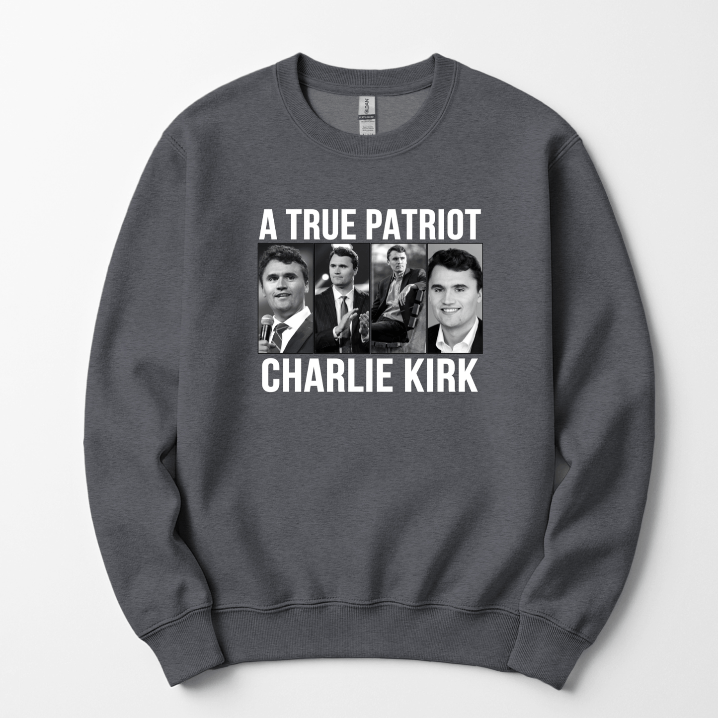 A True Patriot Charlie Kirk Unisex Sweatshirt - Hollow Point Society - Sweater