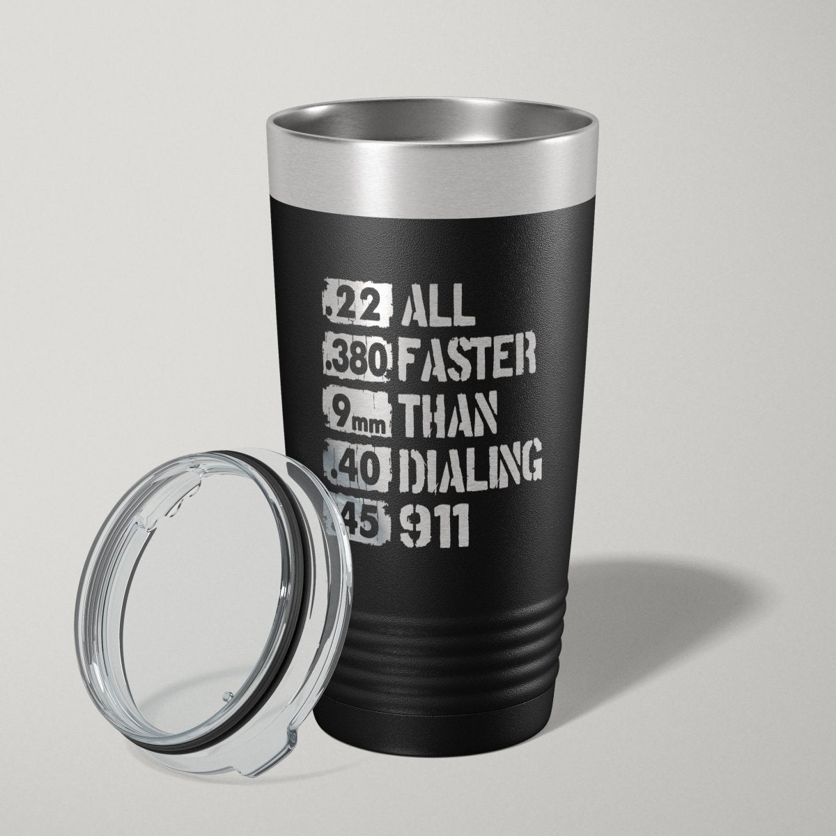 All Faster Than 911 2nd Amendment 20oz Laser Engraved Tumbler Travel Mug - Hollow Point Society - Tumblers