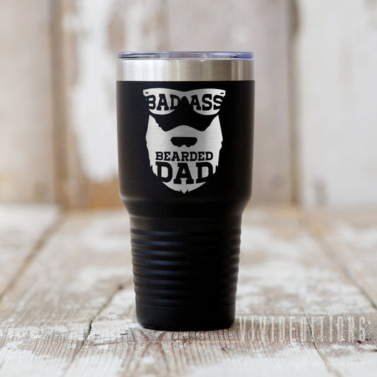 Bad Ass Bearded Dad Laser Engraved Father's Day Tumbler - 30oz - Hollow Point Society - Tumblers