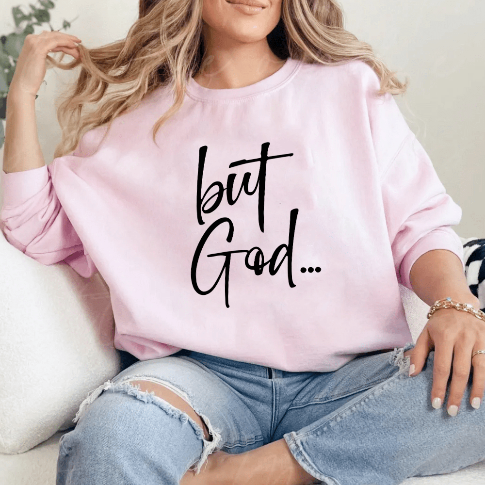 But God... Women's Christian Faith Sweater - Hollow Point Society - Sweater