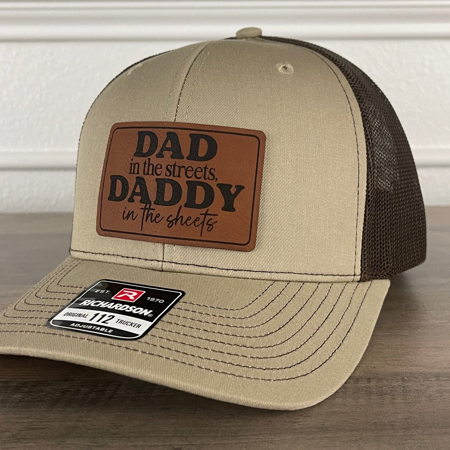 Dad In Streets Daddy In The Sheets Funny Leather Patch Hat Khaki/Brown - Hollow Point Society - Patch Hat