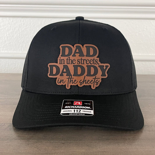 Dad In The Streets Daddy In The Sheets Front Leather Patch Hat Black - Hollow Point Society - Patch Hat