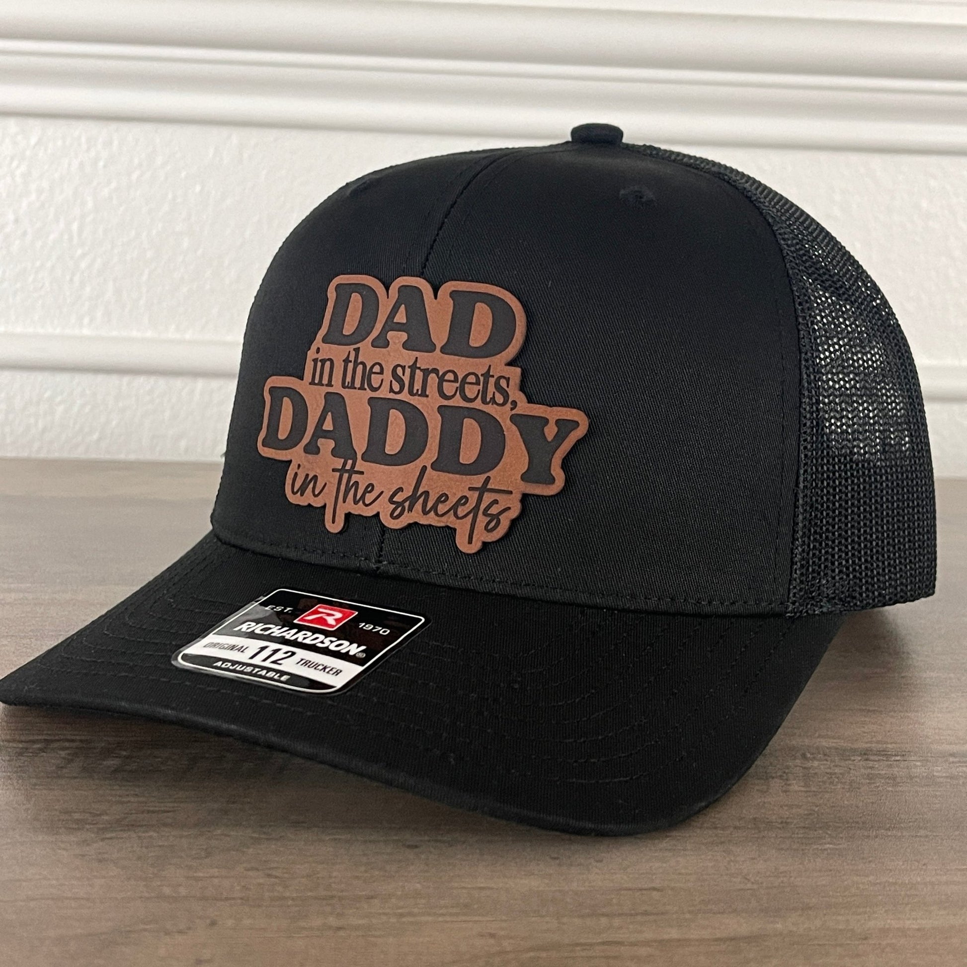 Dad In The Streets Daddy In The Sheets Front Leather Patch Hat Black - Hollow Point Society - Patch Hat