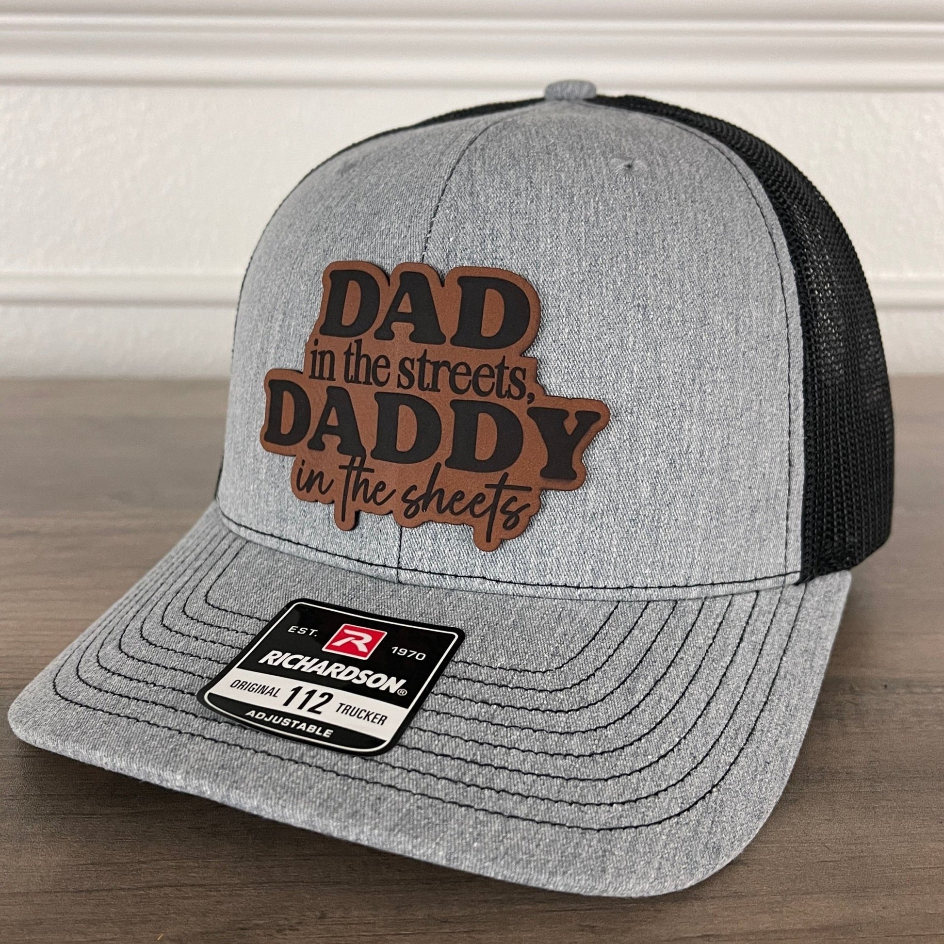 Dad in the Streets, Daddy in the Sheets Leather Patch Hat - Hollow Point Society - Patch Hat