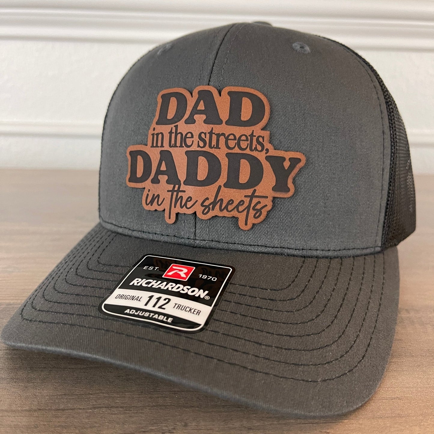 Dad in the Streets, Daddy in the Sheets Leather Patch Hat Charcoal/Black - Hollow Point Society - Patch Hat