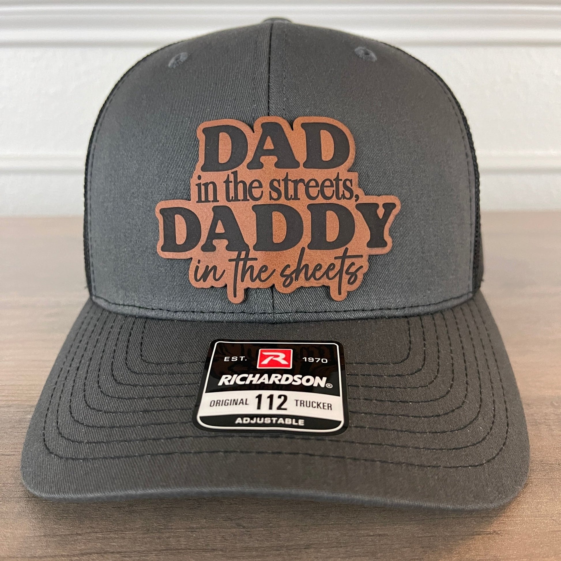 Dad in the Streets, Daddy in the Sheets Leather Patch Hat Charcoal/Black - Hollow Point Society - Patch Hat