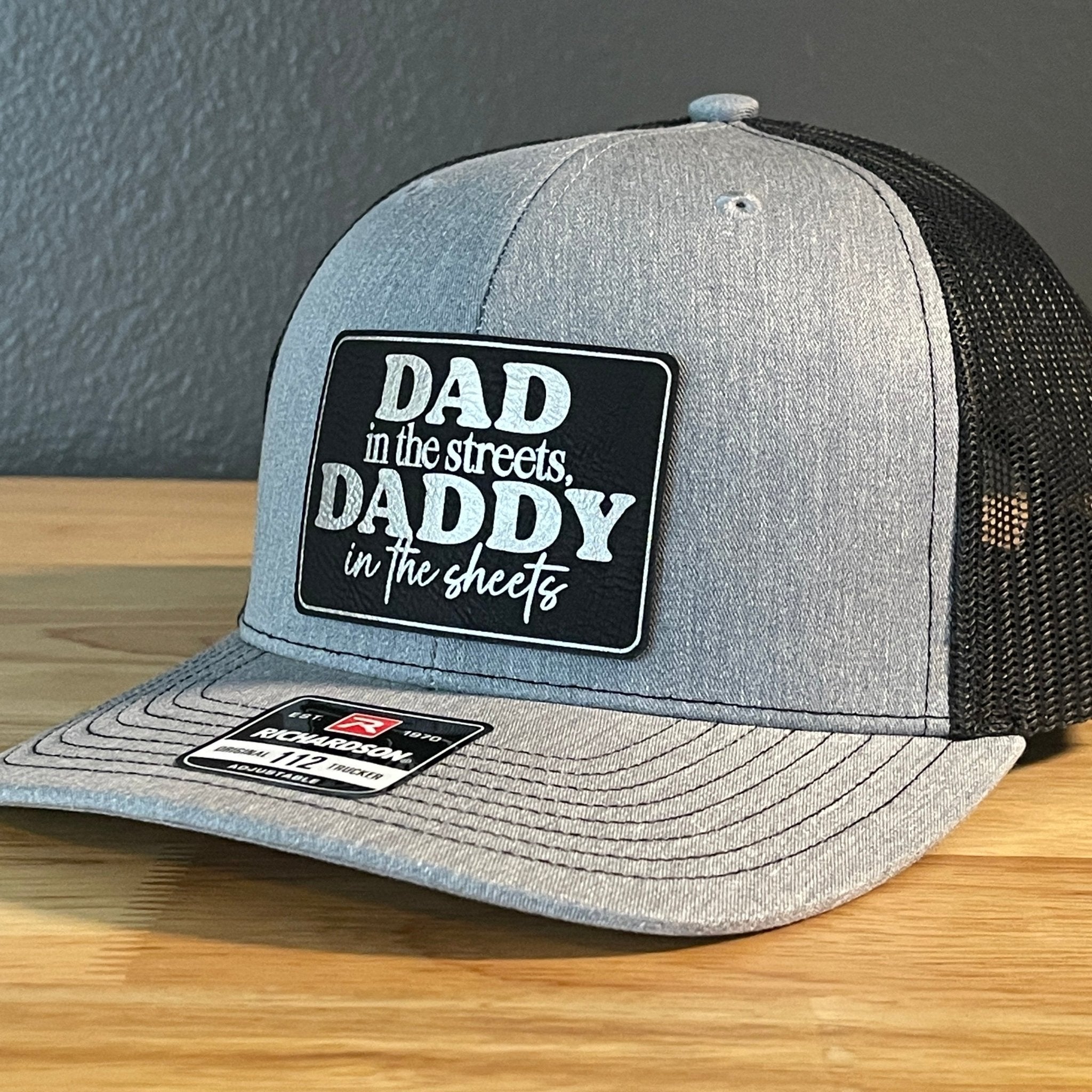 Dad in the Streets, Daddy in the Sheets Rectangular Leather Patch Hat  Black/Silver