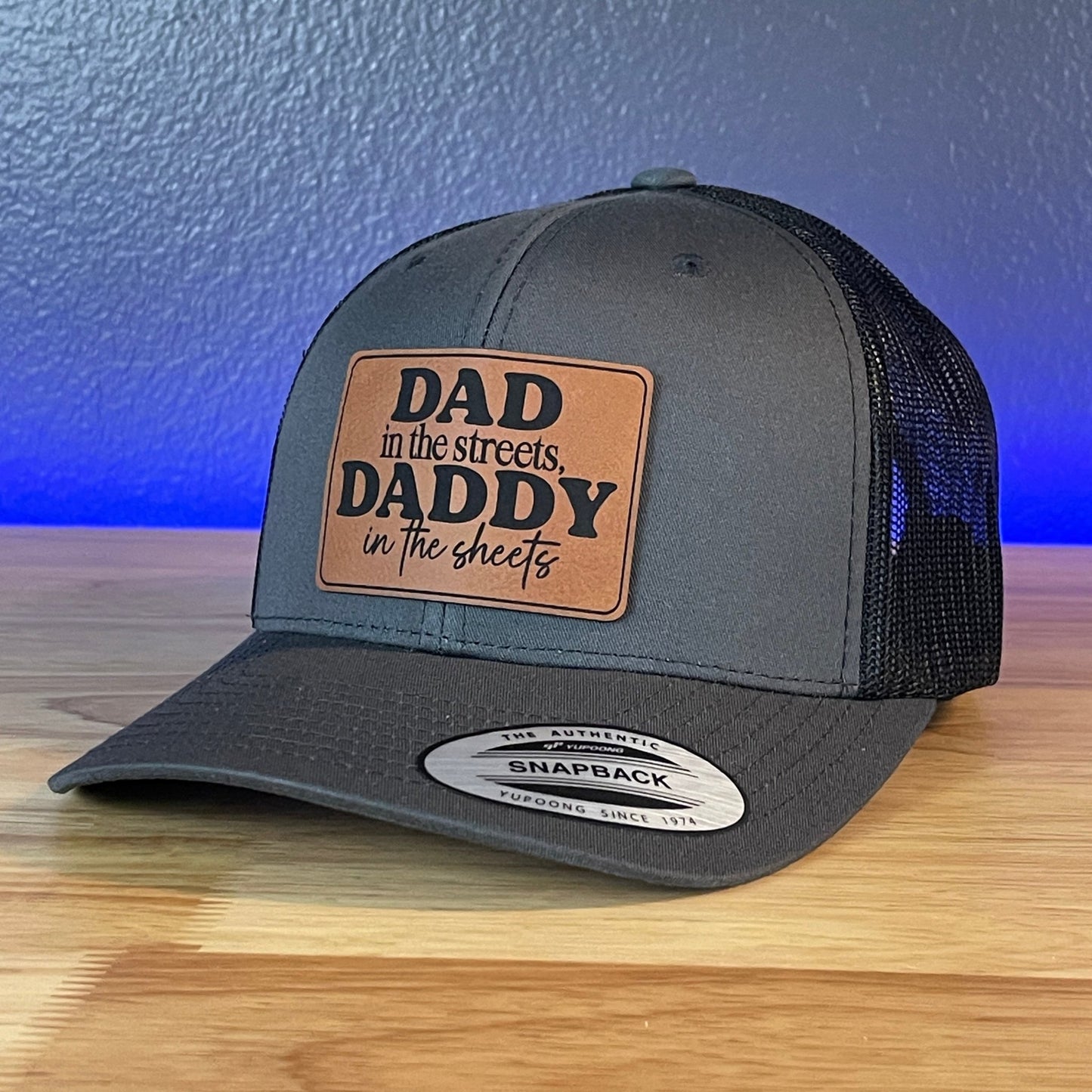 Dad in the Streets, Daddy in the Sheets Rectangular Leather Patch Hat Charcoal/Black - Hollow Point Society - Patch Hat