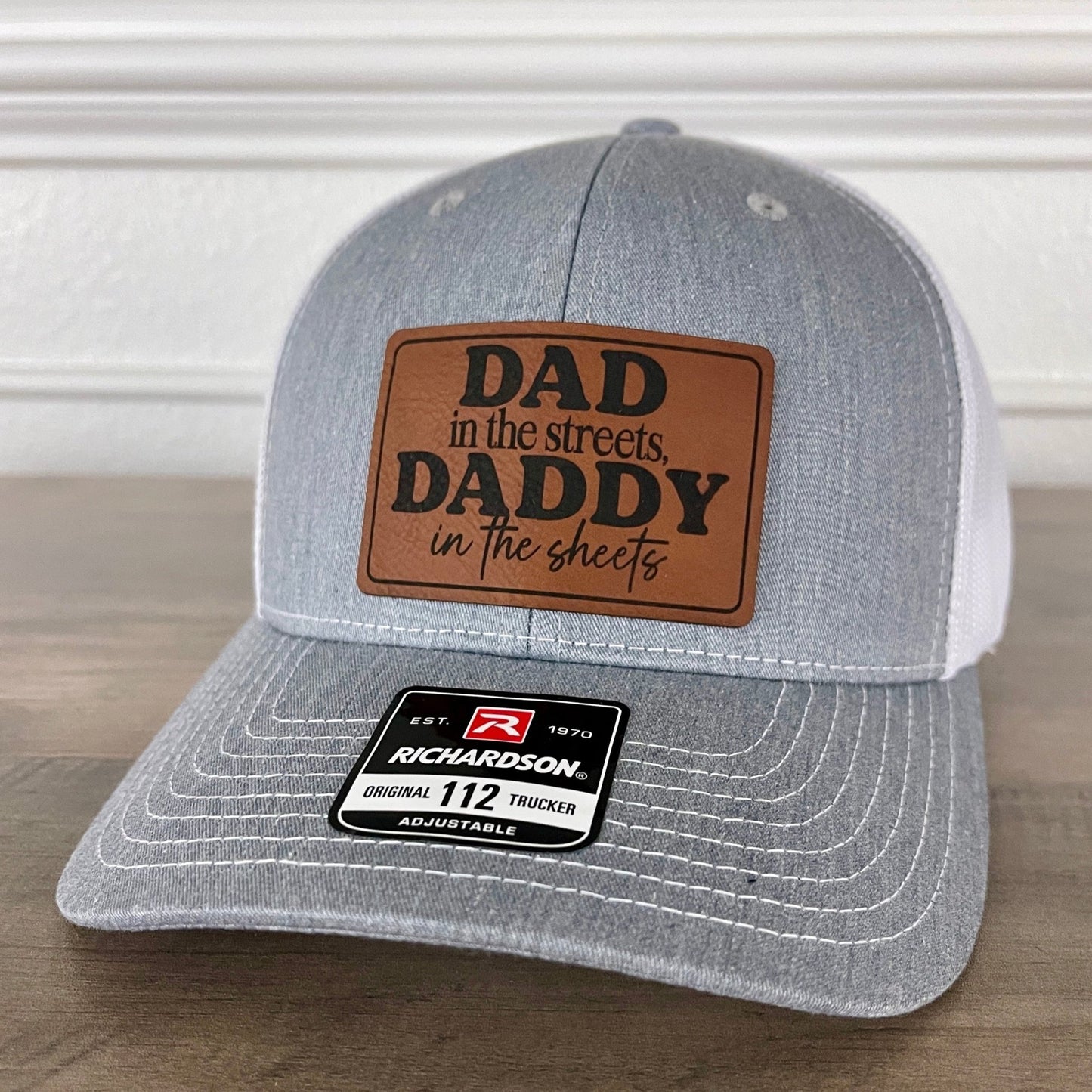 Dad in the Streets, Daddy in the Sheets Rectangular Leather Patch Hat Grey/White - Hollow Point Society - Patch Hat