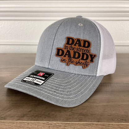 Dad in the Streets, Daddy in the Sheets Side Leather Patch Hat Grey/White - Hollow Point Society - Patch Hat