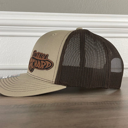 Don't Be A Richard Funny Side Leather Patch Hat Khaki/Brown - Hollow Point Society - Patch Hat