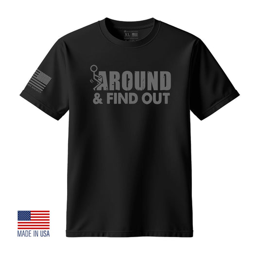F Around And Find Out T-Shirt - Hollow Point Society - T-Shirt