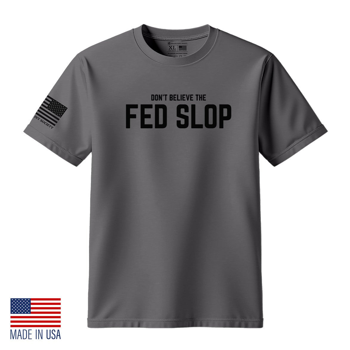 FED SLOP T-Shirt - Hollow Point Society - T-Shirt
