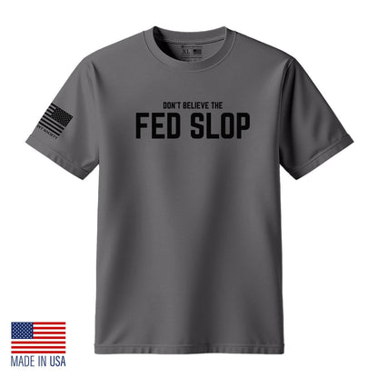 FED SLOP T-Shirt - Hollow Point Society - T-Shirt