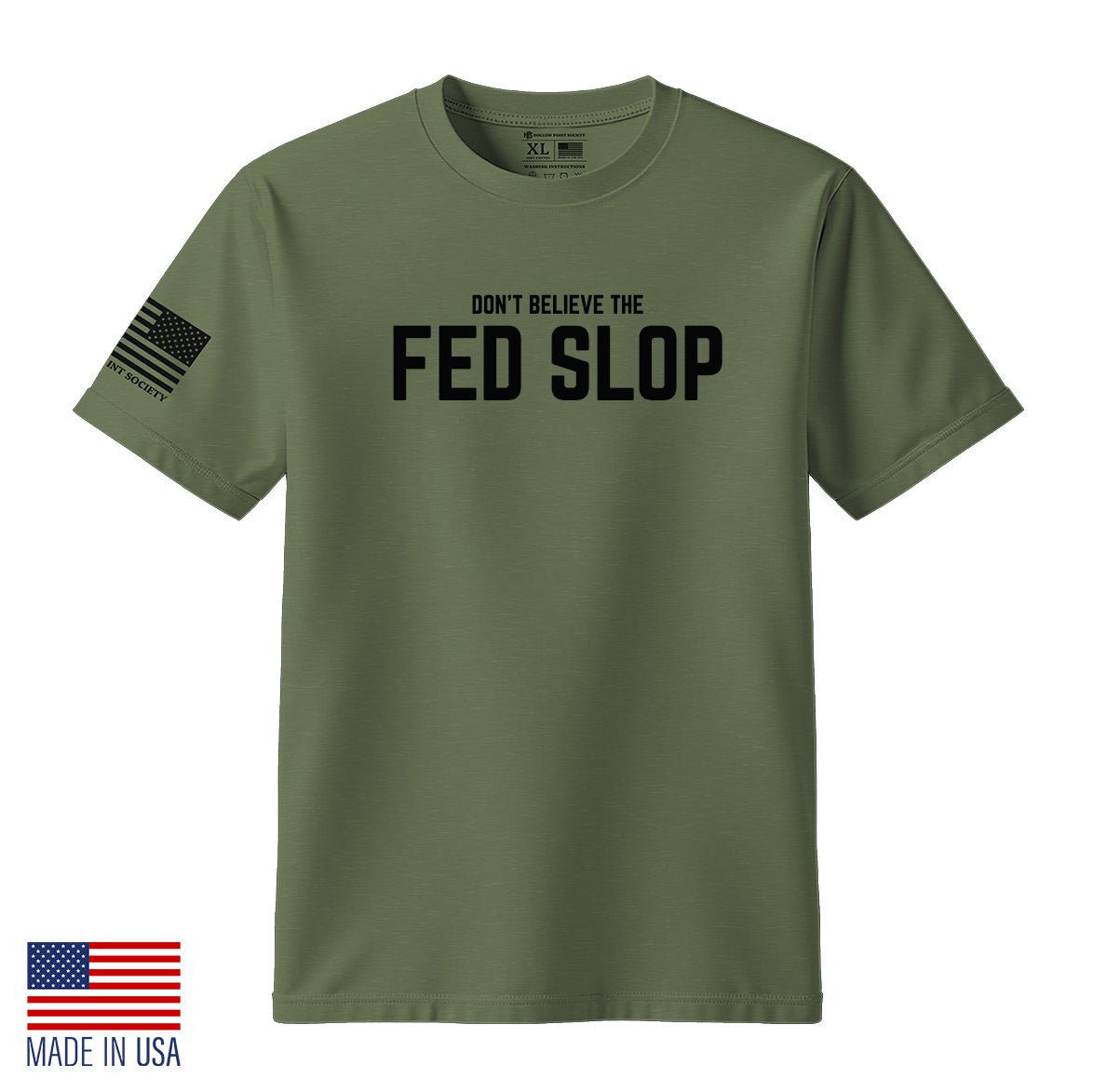 FED SLOP T-Shirt - Hollow Point Society - T-Shirt