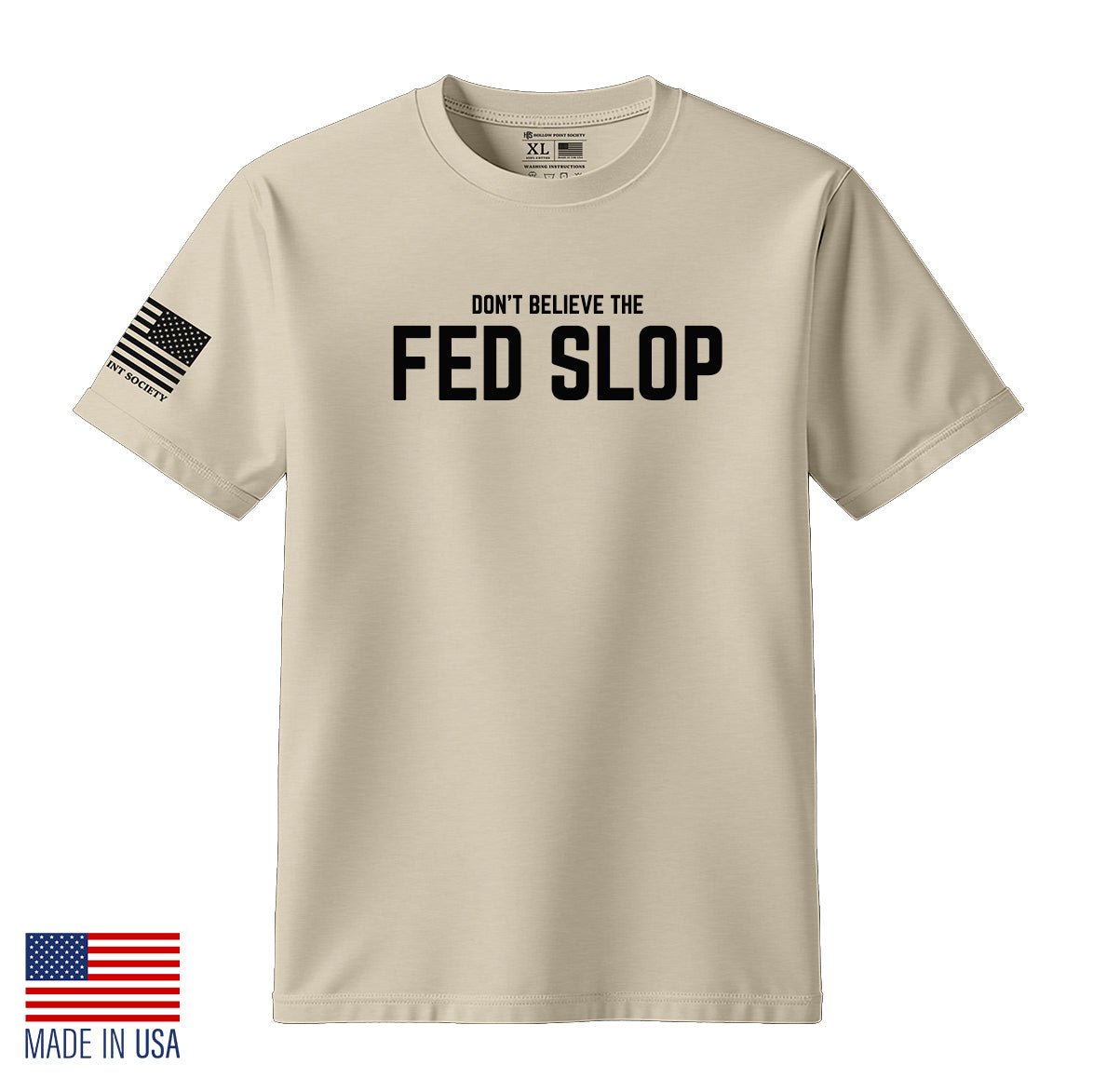 FED SLOP T-Shirt - Hollow Point Society - T-Shirt