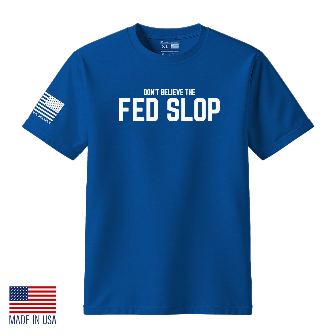 FED SLOP T-Shirt - Hollow Point Society - T-Shirt