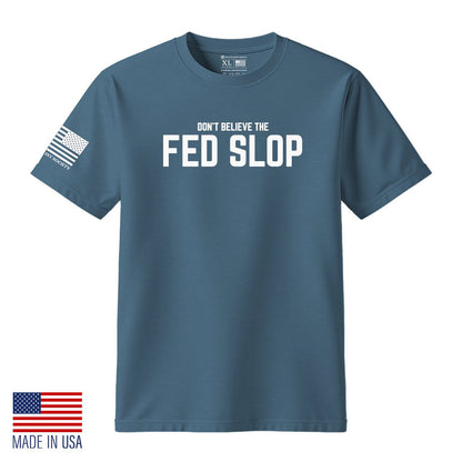 FED SLOP T-Shirt - Hollow Point Society - T-Shirt