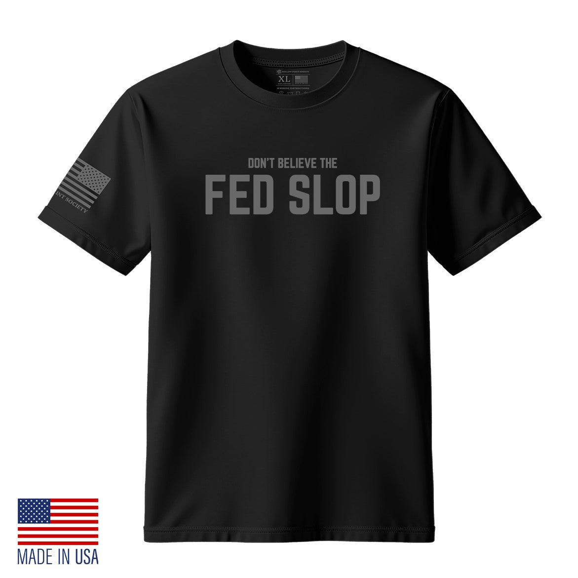 FED SLOP T-Shirt - Hollow Point Society - T-Shirt