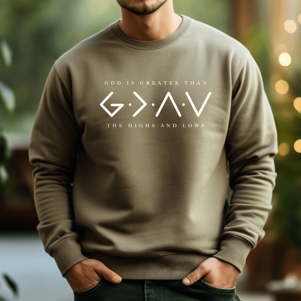 God Is Greater Than The Highs And Lows Men's Christian Sweatshirt - Hollow Point Society - Sweater