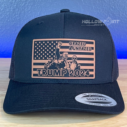 Grazed & Unfazed Trump 2024 SnapBack Trucker Rawhide Leather Flag Patch Black Hat - Hollow Point Society - Patch Hat