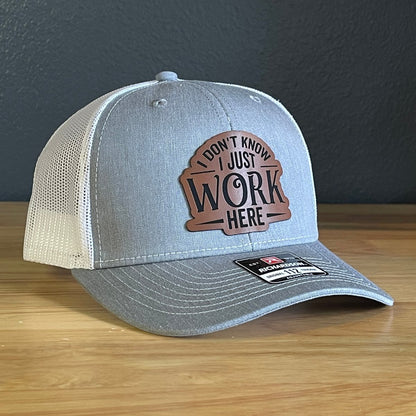 I Don't Know, I Just Work Here Funny Leather Patch Hat Grey/White - Hollow Point Society - Patch Hat