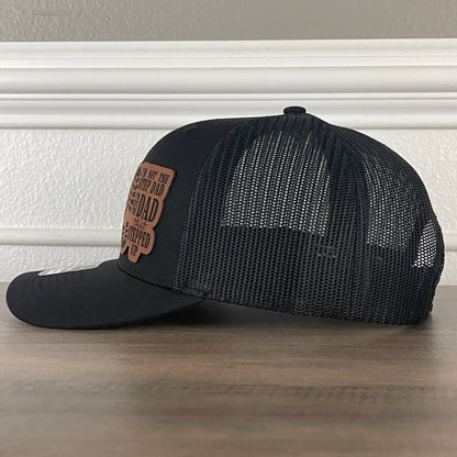 Im Not The STEP DAD I'm The DAD THAT STEPPED UP Side Leather Patch Hat Black - Hollow Point Society - Patch Hat