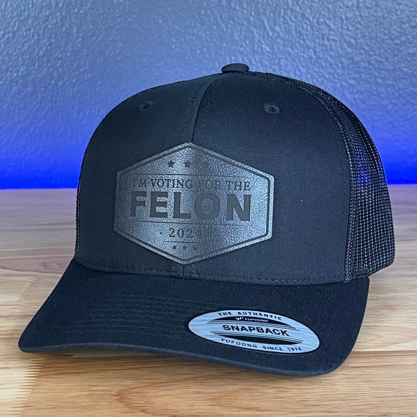 I'M VOTING FOR THE FELON Trump 2024 Leather Patch SnapBack Trucker Hat Black - Hollow Point Society - Patch Hat