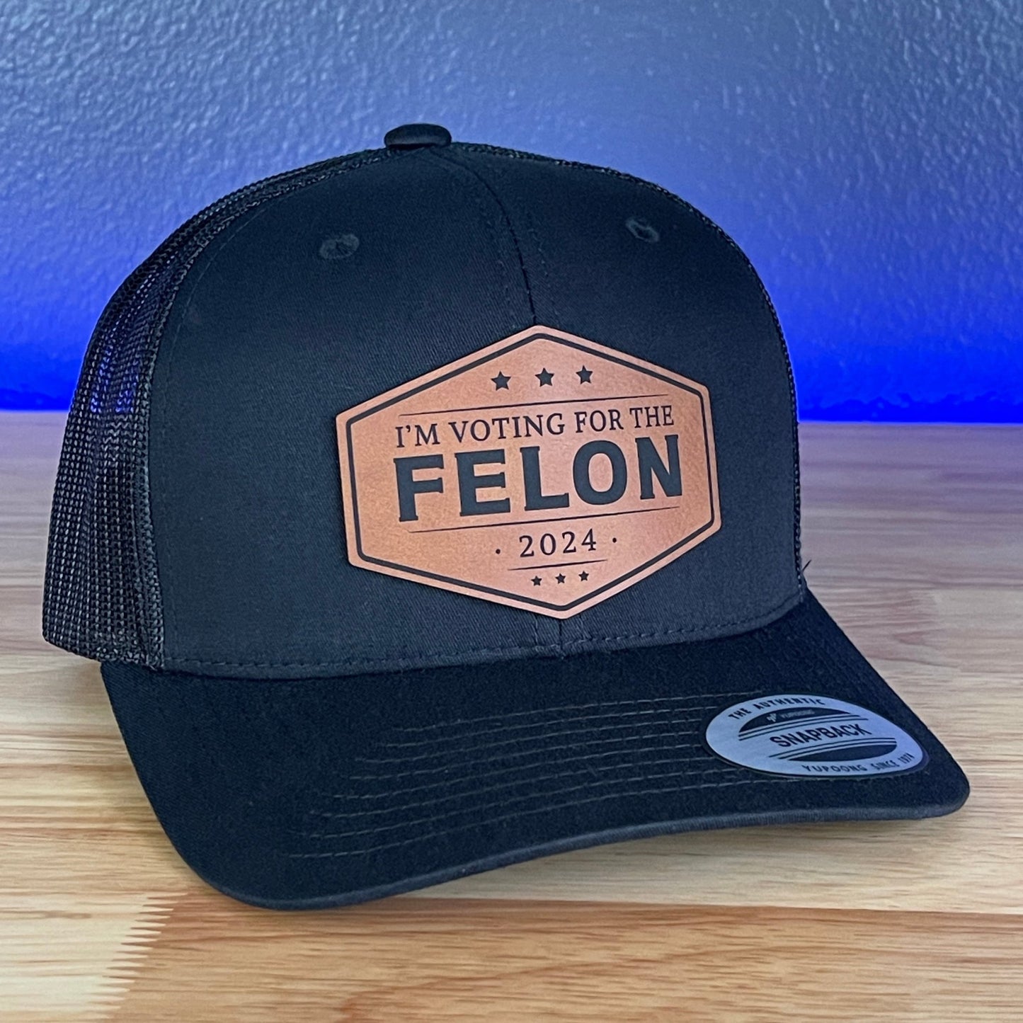 I'M VOTING FOR THE FELON Trump 2024 Leather Patch SnapBack Trucker Hat Rawhide - Hollow Point Society - Patch Hat