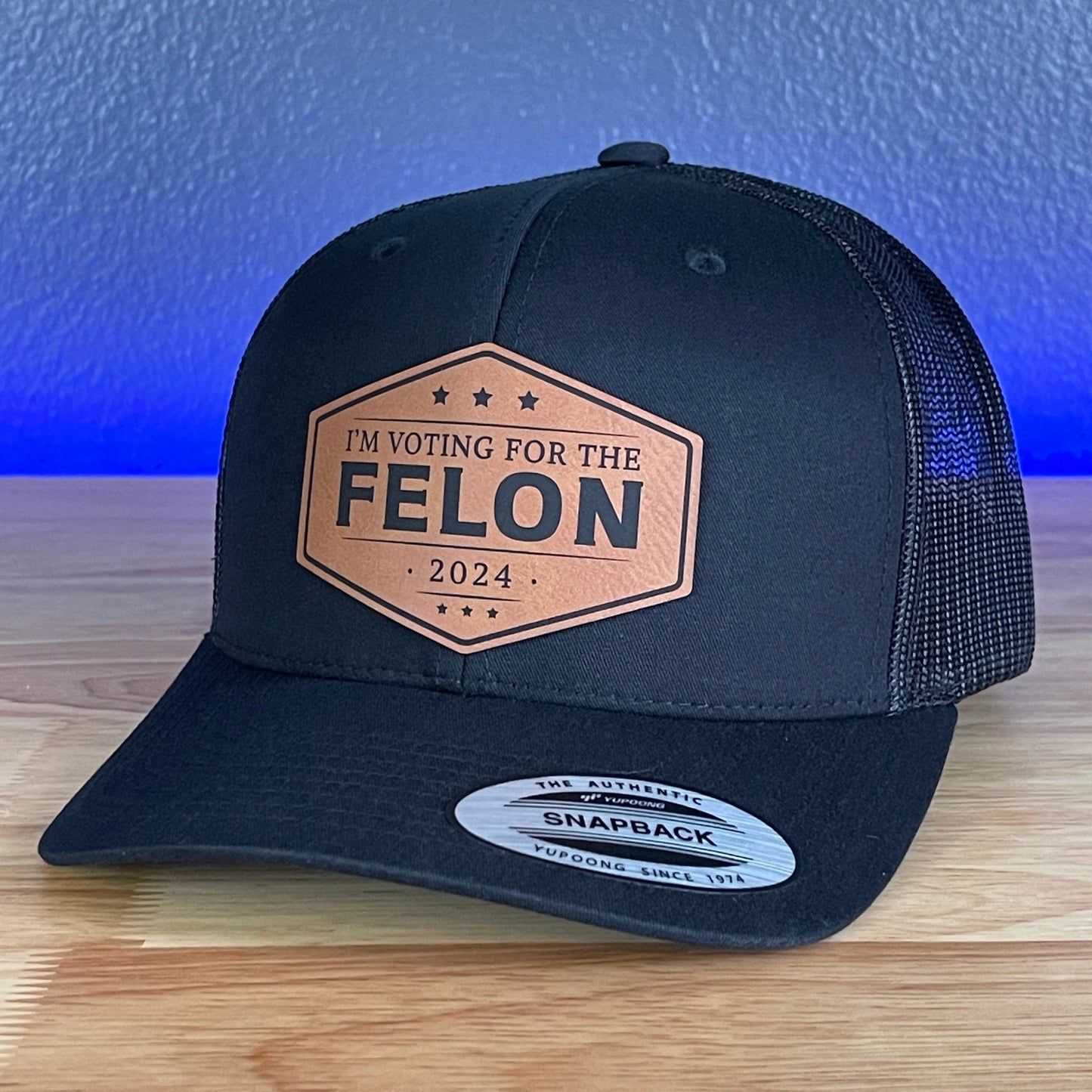 I'M VOTING FOR THE FELON Trump 2024 Leather Patch SnapBack Trucker Hat Rawhide - Hollow Point Society - Patch Hat