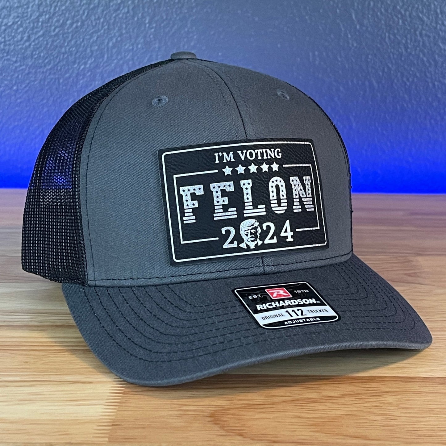 I'M VOTING FOR THE FELON Trump 2024 Rectangular Leather Patch Trucker Hat - Hollow Point Society - Patch Hat