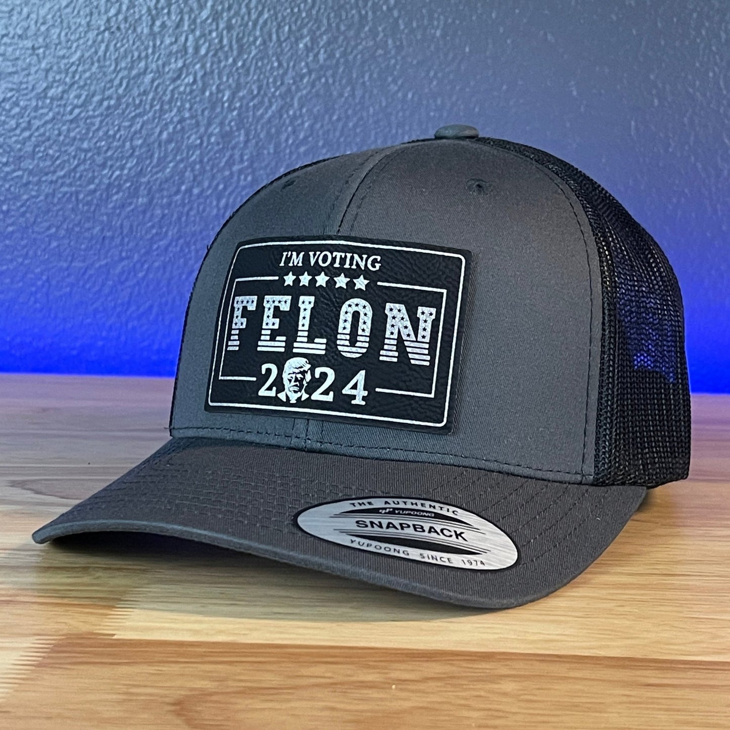 I'M VOTING FOR THE FELON Trump 2024 Rectangular Leather Patch Trucker Hat - Hollow Point Society - Patch Hat