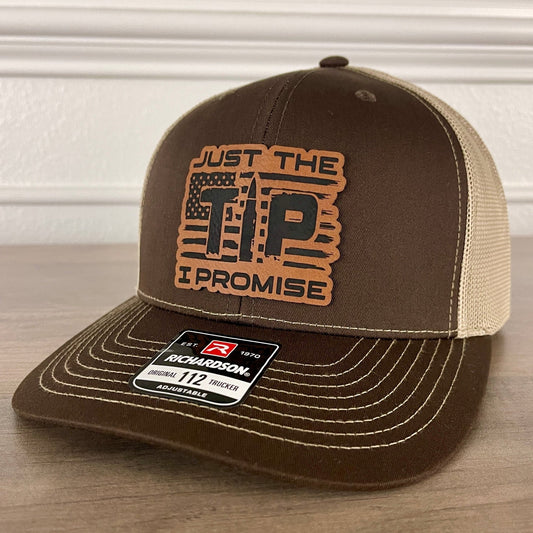 Just The Tip, I Promise 2A 2nd Amendment Trucker Leather Patch Hat Brown - Hollow Point Society - Patch Hat