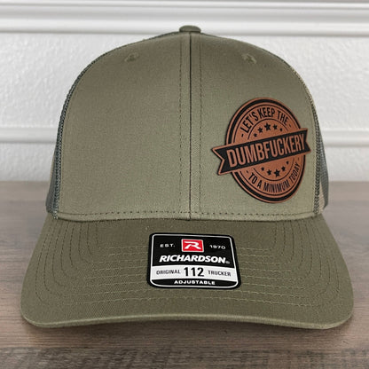 Let's Keep The DUMBFCKERY To A Minimum Today Funny Leather Patch Hat Green/Camo - Hollow Point Society - Patch Hat