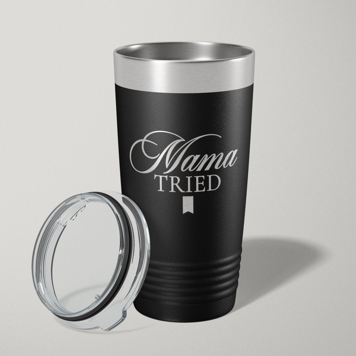 MAMA Tried Funny 20oz Laser Engraved Tumbler Travel Mug - Hollow Point Society - Tumblers