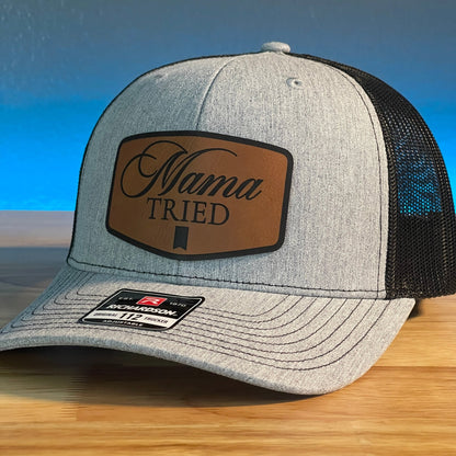 MAMA TRIED Funny Leather Patch Hat - Hollow Point Society - Patch Hat