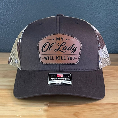 My Ol' Lady Will Kill You Trucker Hat - Hollow Point Society - Patch Hat