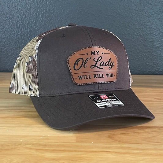 My Ol' Lady Will Kill You Trucker Hat - Hollow Point Society - Patch Hat