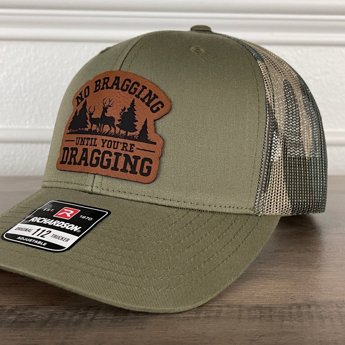 No Bragging Until You're Dragging Deer Hunting Funny Leather Patch Hat Green/Camo - Hollow Point Society - Patch Hat