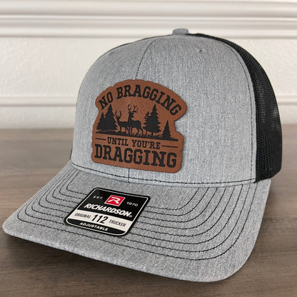 No Bragging Until You're Dragging Leather Patch Hat - Hollow Point Society - Patch Hat