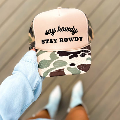 Say Howdy Stay Rowdy Funny Classic Foam Trucker Hat - Hollow Point Society - Trucker Hat