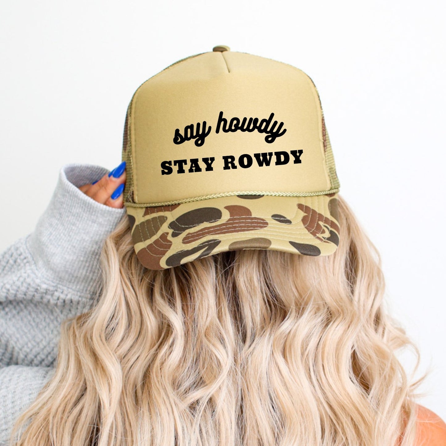 Say Howdy Stay Rowdy Funny Classic Foam Trucker Hat - Hollow Point Society - Trucker Hat