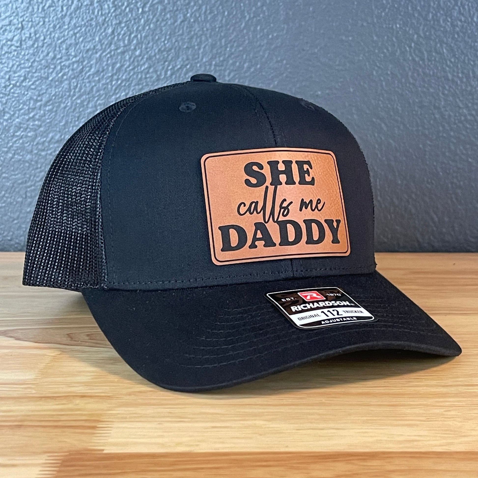 She Calls Me Daddy Funny Leather Patch Hat Black - Hollow Point Society - Patch Hat