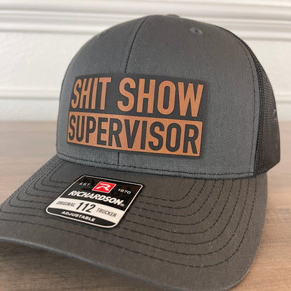 Sh*t Show Supervisor Funny Charcoal Leather Patch Hat - Hollow Point Society - Patch Hat