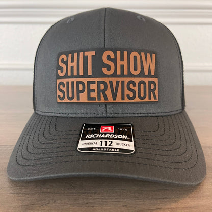 Sh*t Show Supervisor Funny Charcoal Leather Patch Hat - Hollow Point Society - Patch Hat