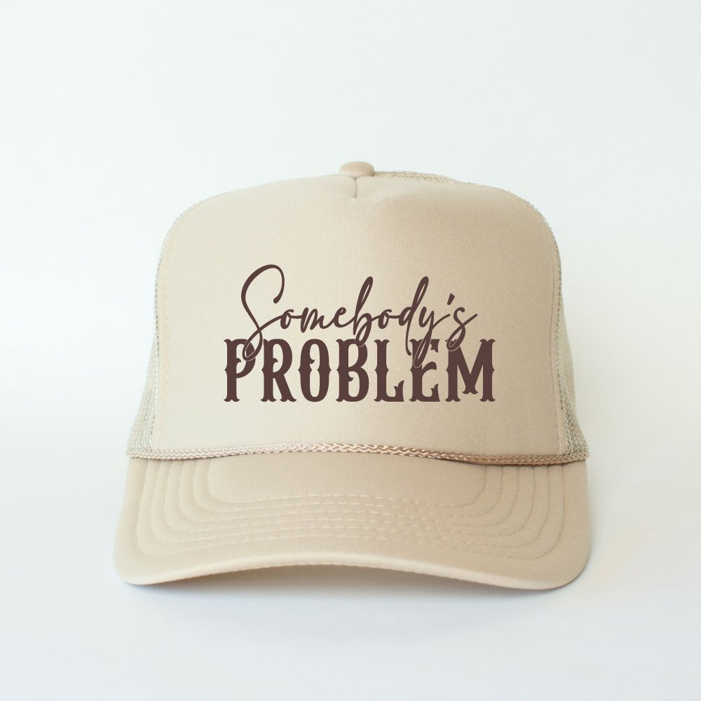 Somebody's Problem Funny Classic Foam Trucker Hat Khaki - Hollow Point Society - Trucker Hat